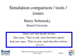 Simulation comparison / tools / issues