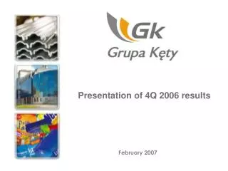 Presentation of 4Q 2006 results