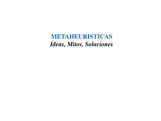 metaheuristicas ideas mitos soluciones