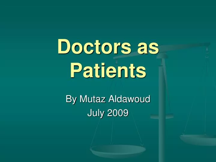 doctors as patients