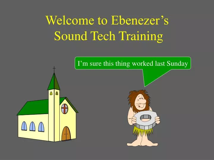 welcome to ebenezer s sound tech training