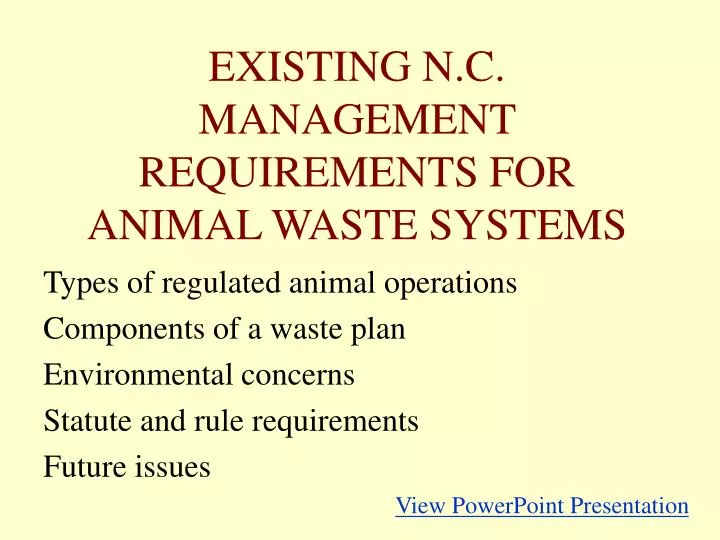 existing n c management requirements for animal waste systems