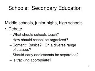 Schools: Secondary Education
