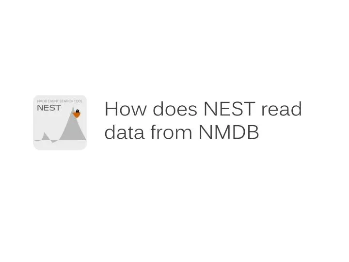how does nest read data from nmdb
