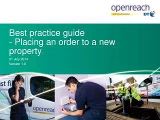 Best practice guide - Placing an order to a n ew property
