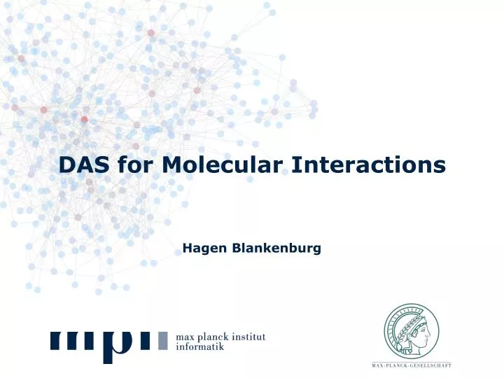 das for molecular interactions