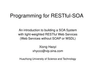 Programming for RESTful-SOA