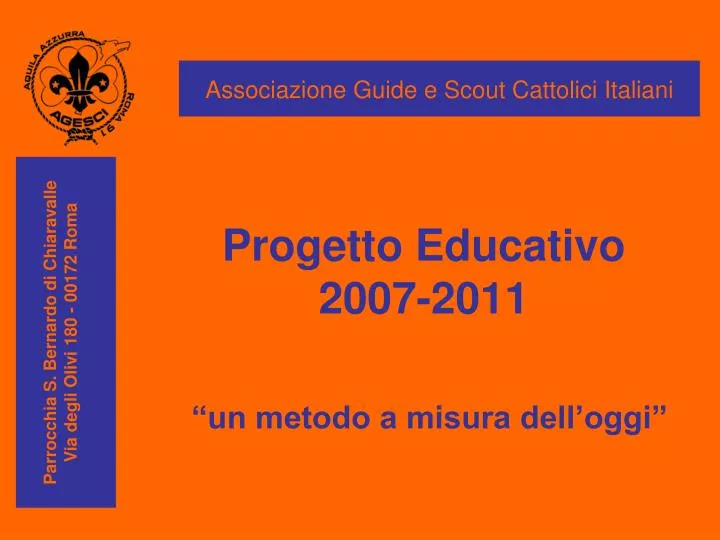 progetto educativo 2007 2011