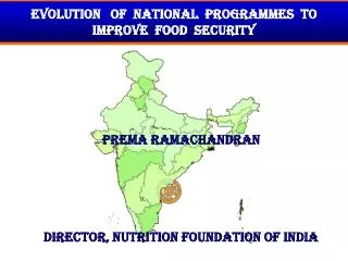 Evolution of National Programmes to Improve Food Security