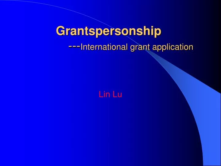 grantspersonship international grant application
