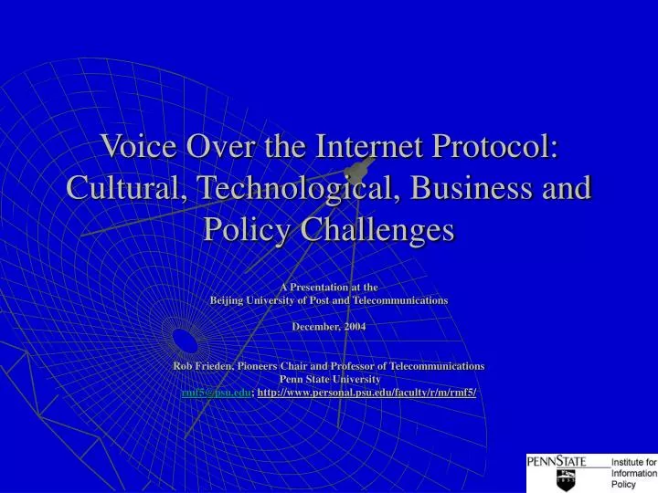 voice over the internet protocol cultural technological business and policy challenges