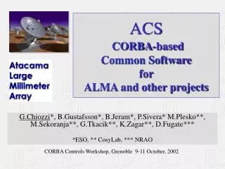 ACS CORBA-based Common Software for ALMA and other projects