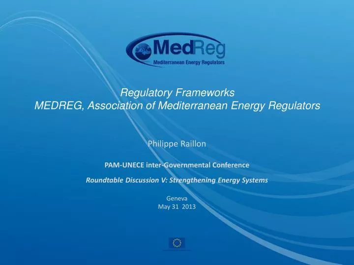 regulatory frameworks medreg association of mediterranean energy regulators