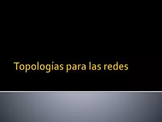 topolog as para las redes