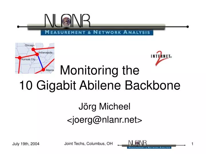 monitoring the 10 gigabit abilene backbone