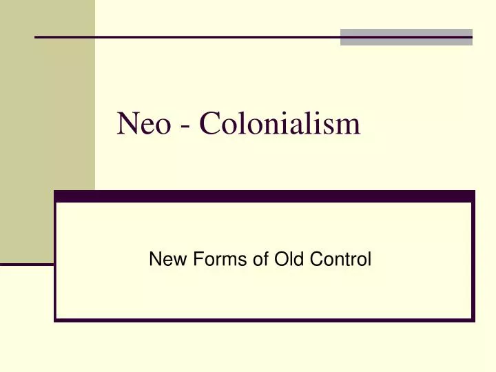 neo colonialism