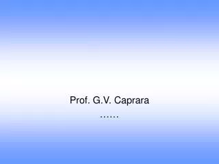 prof g v caprara