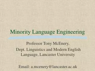 Minority Language Engineering