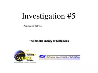 Investigation #5
