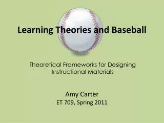 Learning Theories and Baseball