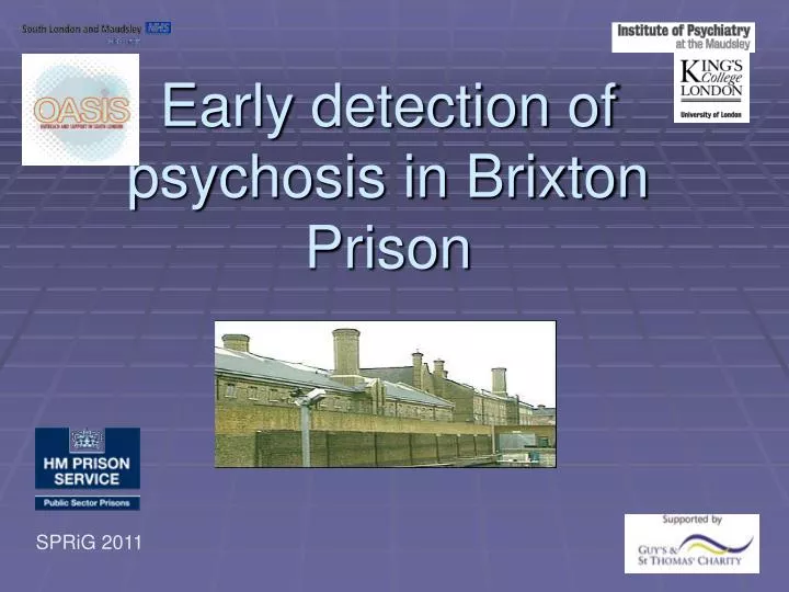 early detection of psychosis in brixton prison