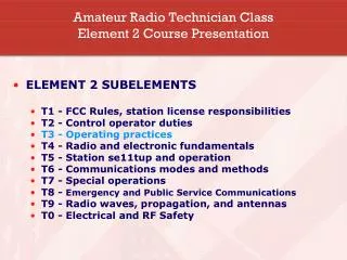 Amateur Radio Technician Class Element 2 Course Presentation