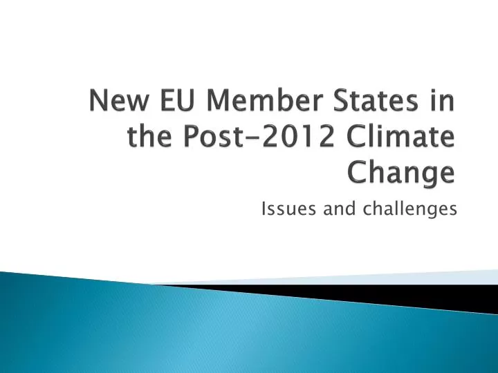 new eu member states in the post 2012 climate change