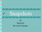 Snapshots - slide 1