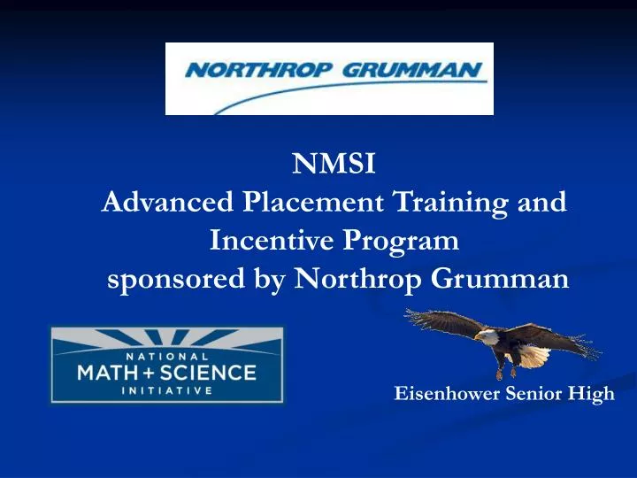 nmsi advanced placement training and incentive program sponsored by northrop grumman