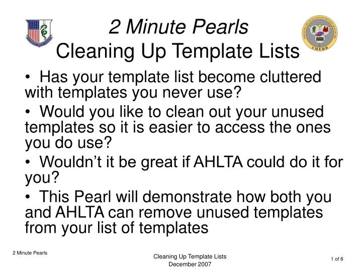 2 minute pearls cleaning up template lists