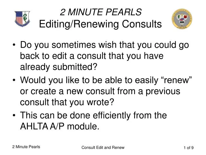 2 minute pearls editing renewing consults