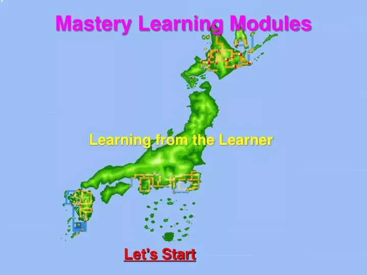 mastery learning modules