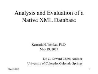 Analysis and Evaluation of a Native XML Database