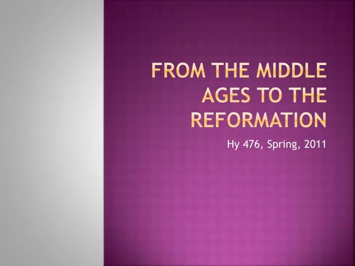 from the middle ages to the reformation
