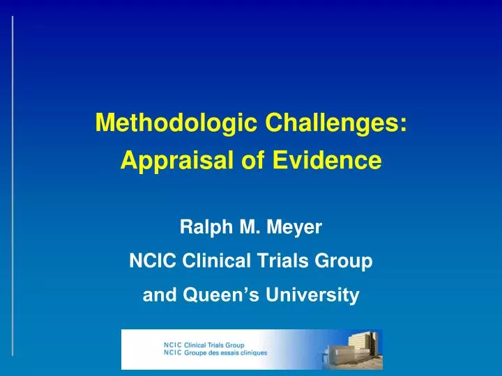 methodologic challenges appraisal of evidence