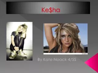 Ke$ha