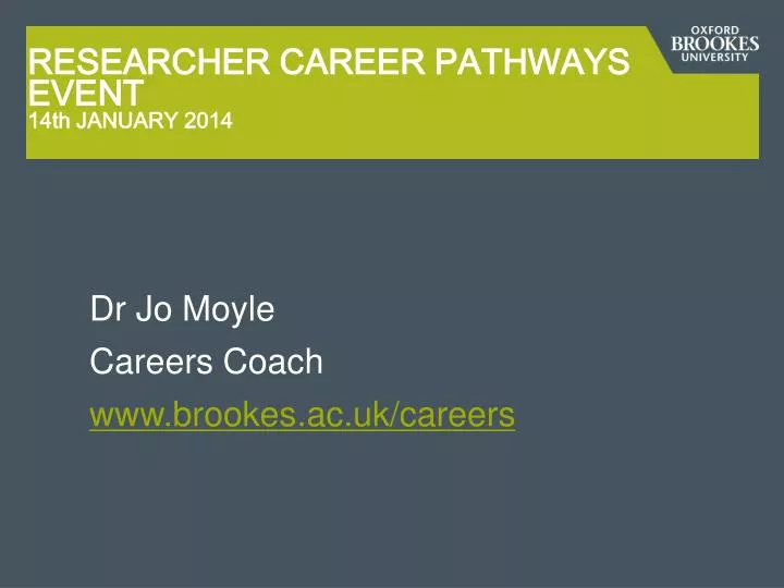 researcher career pathways event 14th january 2014