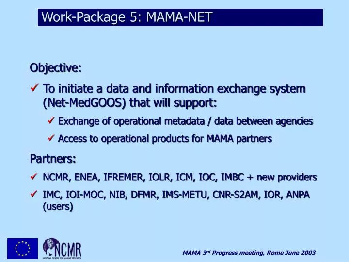 work package 5 mama net