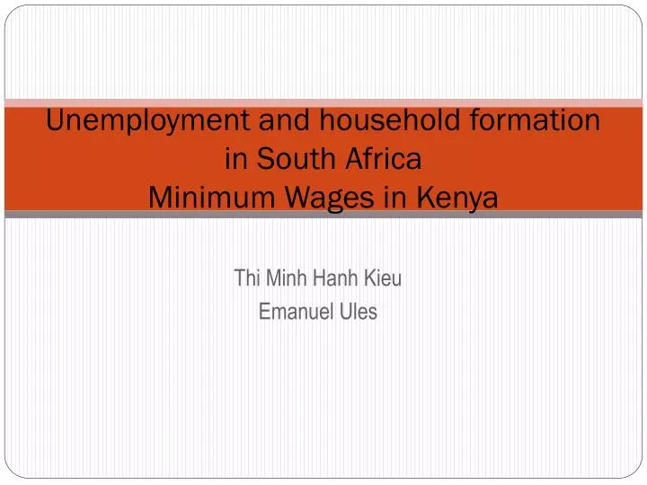 unemployment and household formation in south africa minimum wages in kenya