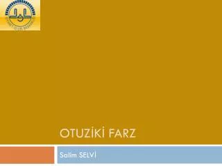 otuz k farz