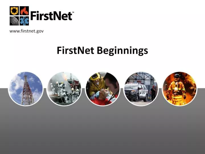 firstnet beginnings