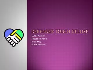 defender touch deluxe