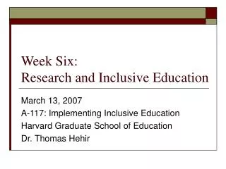 Week Six: Research and Inclusive Education