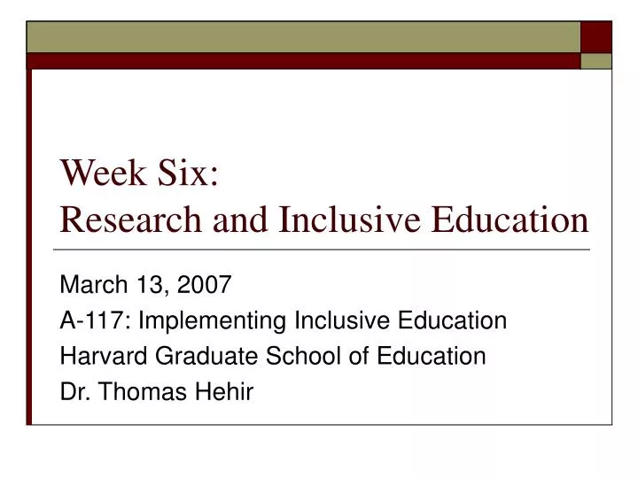 week six research and inclusive education