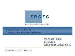 Regulation 1775/2005: Compliance Monitoring Report