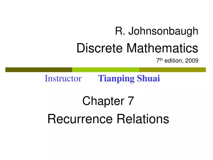r johnsonbaugh discrete mathematics 7 th edition 2009 chapter 7 recurrence relations