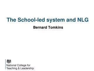 The School-led system and NLG