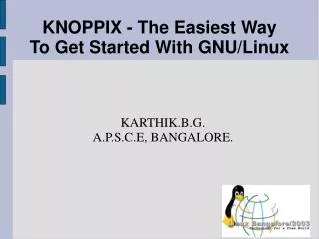 KNOPPIX - The Easiest Way To Get Started With GNU/Linux
