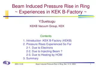 Beam Induced Pressure Rise in Ring ~ Experiences in KEK B-Factory ~