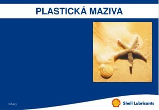 plastick maziva
